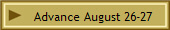 Advance August 26-27