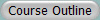 Course Outline